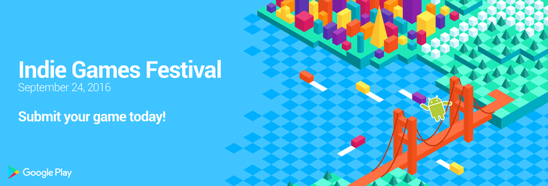 google bagimsiz oyunlar festivali