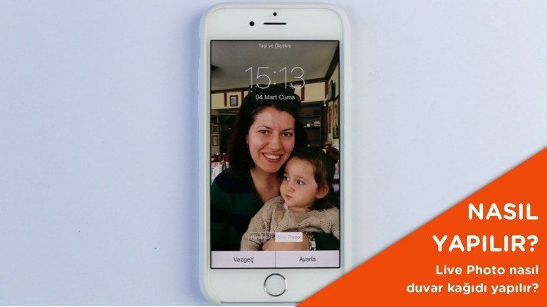 iPhone 6s ve 6s Plus ile çekilmiş Live Photo nasıl duvar kağıdı yapılır? iPhone 6s ve 6s Plus ile çekilmiş Live Photo nasıl duvar kağıdı yapılır?