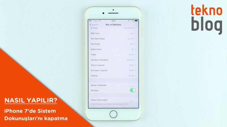 Nasıl Yapılır: iPhone 7’de Sistem Dokunuşları özelliğini kapatma Nasıl Yapılır: iPhone 7’de Sistem Dokunuşları özelliğini kapatma