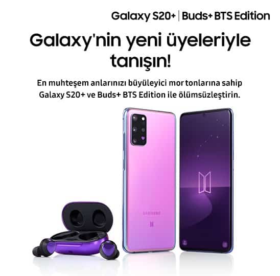 BTS temalı Galaxy S20 Plus ve Galaxy Buds Plus Türkiye'de ön siparişe çıkıyor