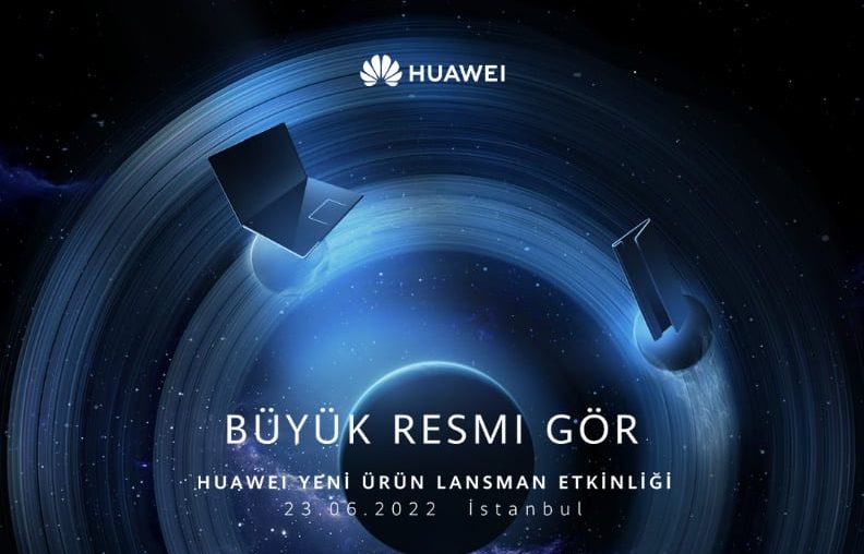 huawei 23 haziran yeni ürün lansman etkinliği