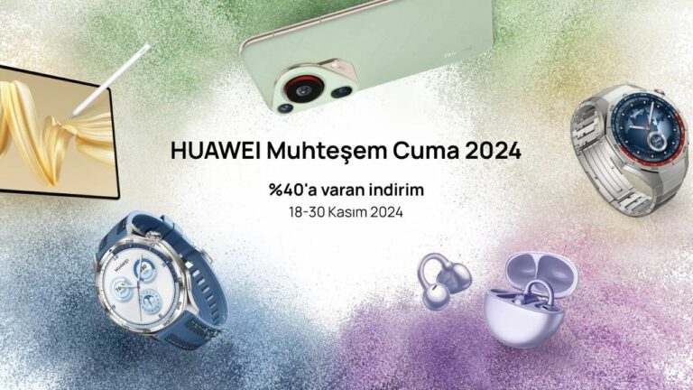 Huawei Online Mağaza’dan Muhteşem Cuma 2024 fırsatları: Farklı ürünlerde indirimler